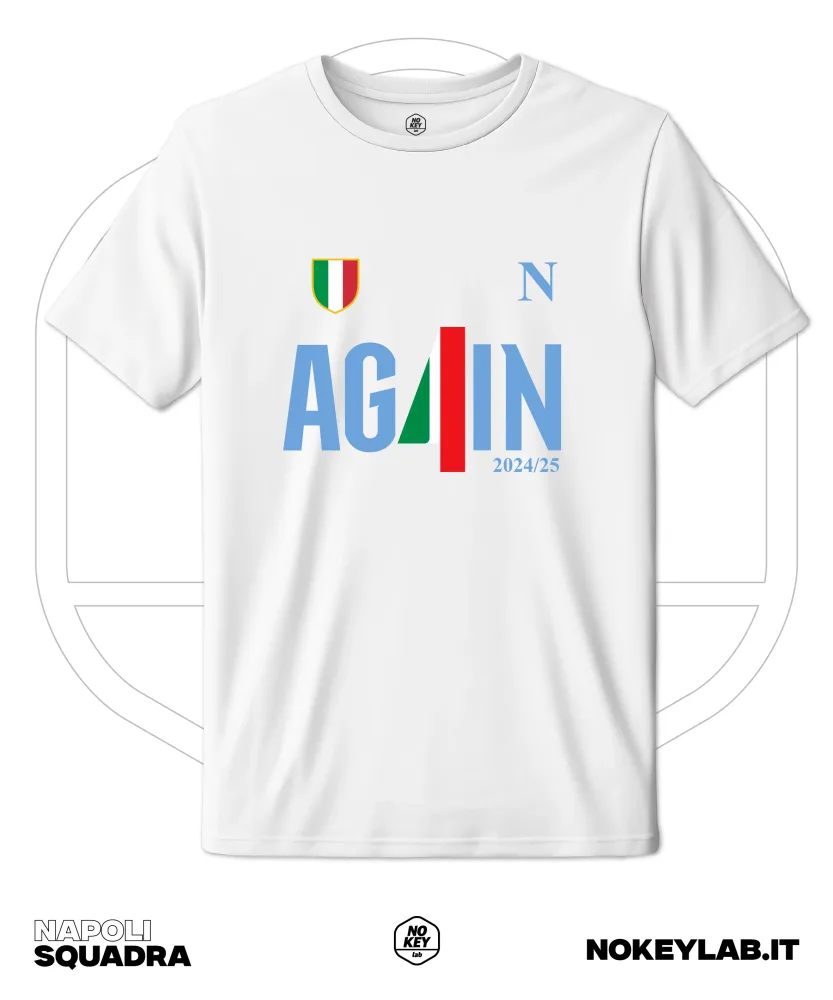 Maglia Napoli Again Squadra 4° Scudetto 2025 – T-Shirt Celebrativa Campioni d’Italia - immagine 2