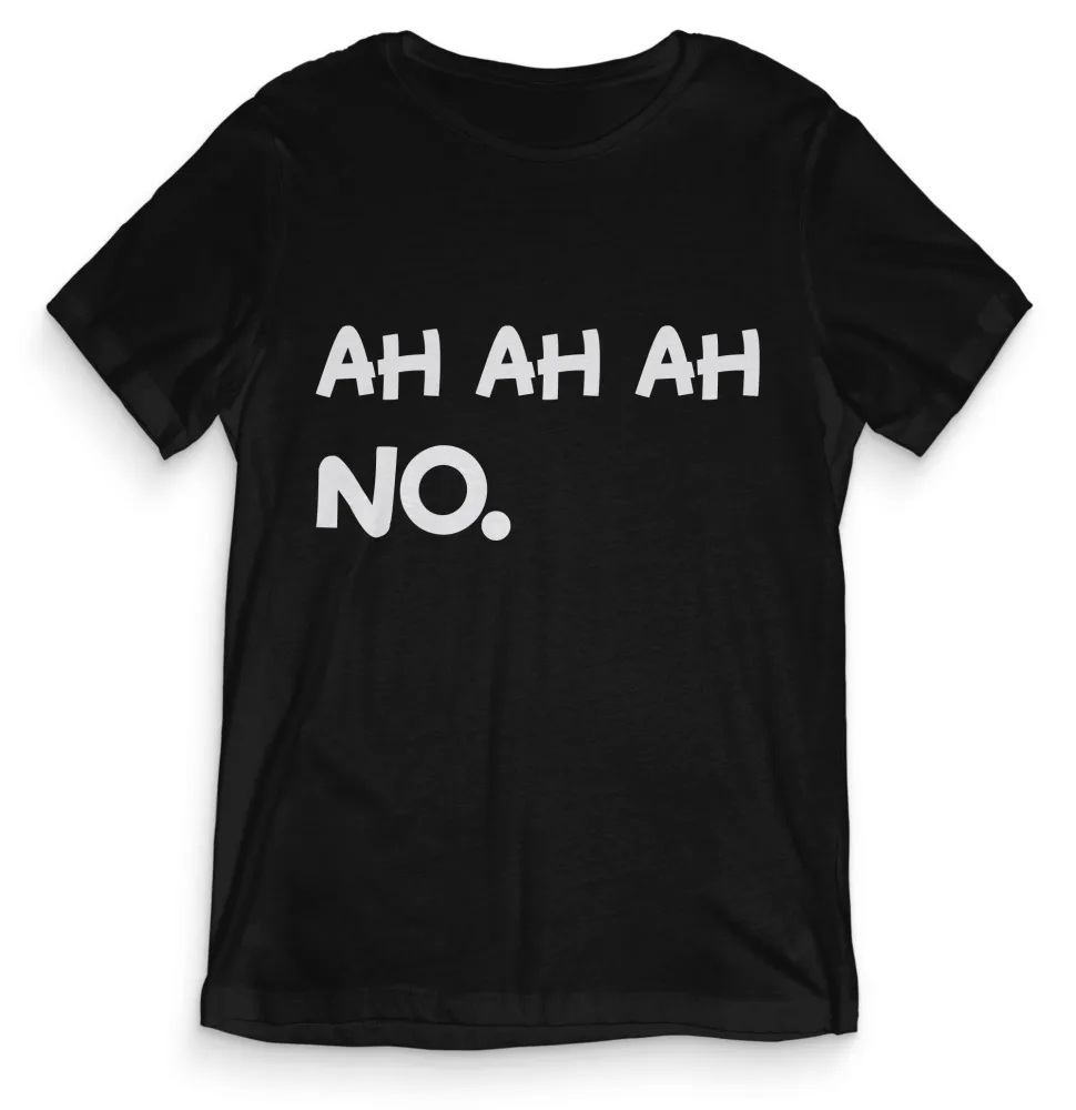 TeesBlitz tee149 – T-Shirt divertente – Ah Ah Ah No.