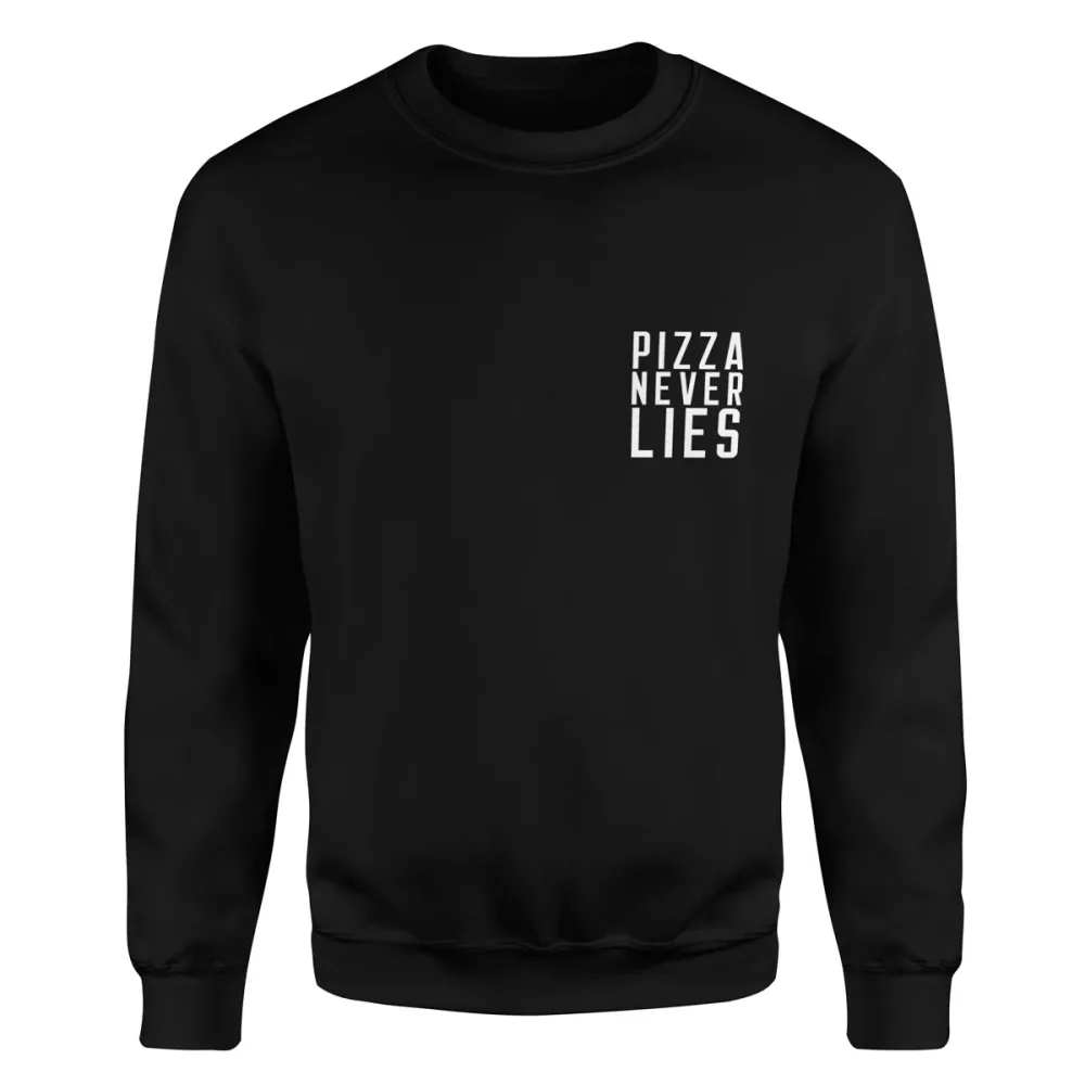 TeesBlitz 324 – Felpa girocollo/cappuccio stampa divertente – Pizza never Lies