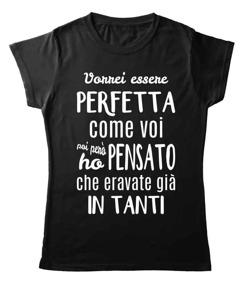 TeesBlitz T-Shirt divertente – Vorrei essere Perfetta tee20-026 TeesBlitz T-Shirt divertente – Vorrei essere Perfetta tee20-026