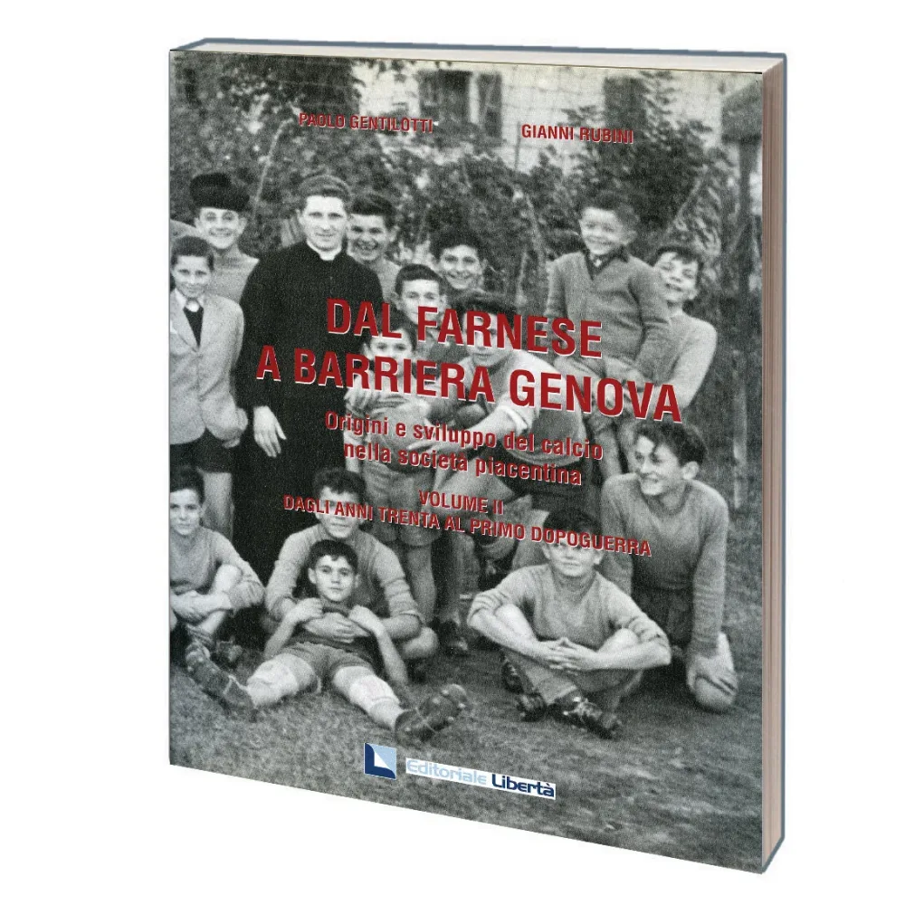 DAL FARNESE A BARRIERA GENOVA – VOLUME II