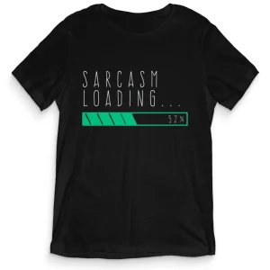 TeesBlitz tee111 – T-Shirt divertente – Sarcasm Loading TeesBlitz tee111 – T-Shirt divertente – Sarcasm Loading