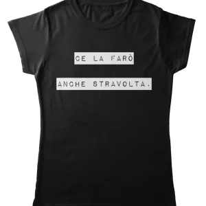 TeesBlitz tee148 – T-Shirt divertente – Ce la Farò anche Stravolta TeesBlitz tee148 – T-Shirt divertente – Ce la Farò anche Stravolta