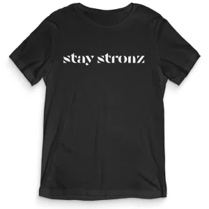 TeesBlitz T-Shirt divertente – Stay Stronz tee20-020 TeesBlitz T-Shirt divertente – Stay Stronz tee20-020