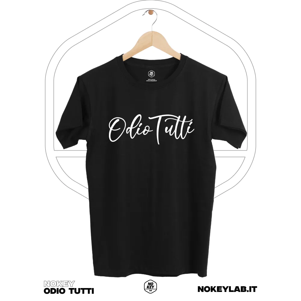 T-Shirt Odio Tutti – Per Chi Ama la Sincerità! Wear it T-Shirt Odio Tutti – Per Chi Ama la Sincerità! Wear it