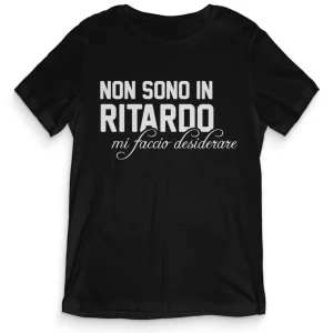 TeesBlitz tee140 – T-Shirt Divertente – Non sono in Ritardo, mi faccio Desiderare TeesBlitz tee140 – T-Shirt Divertente – Non sono in Ritardo, mi faccio Desiderare