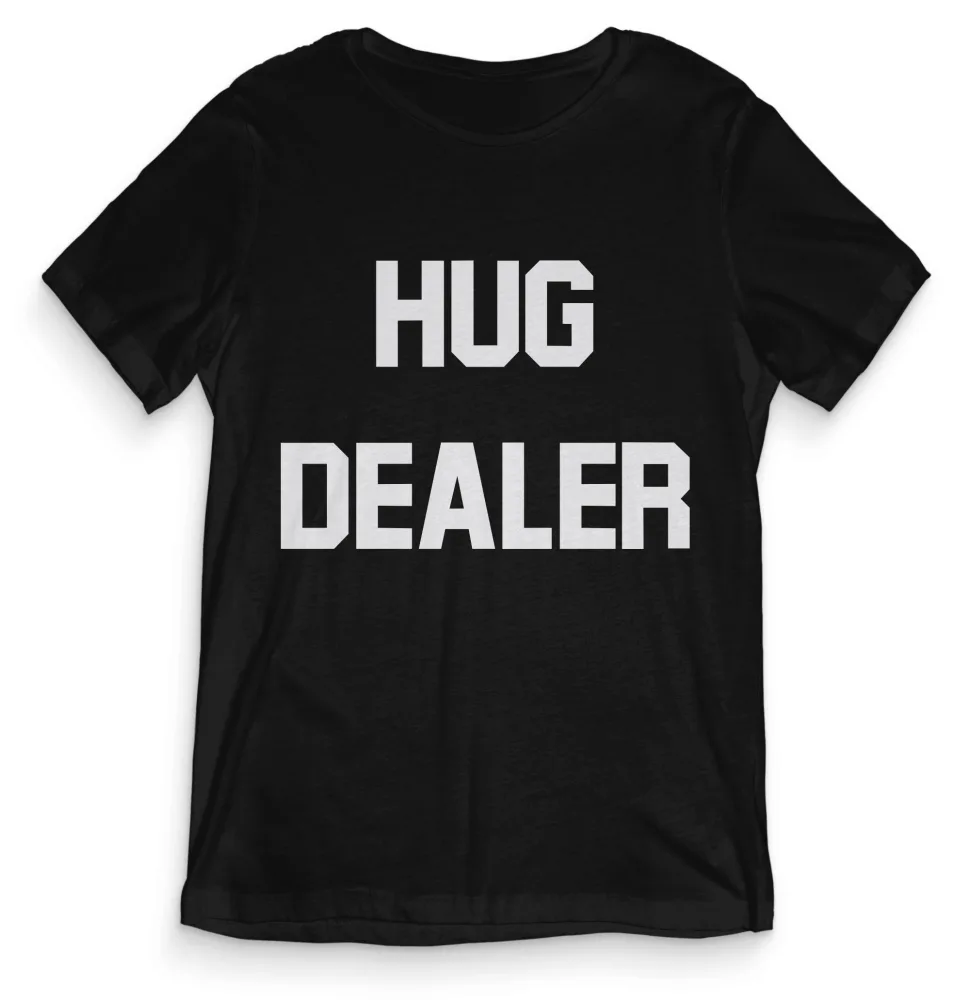 TeesBlitz tee150 – T-Shirt divertente – Hug Dealer