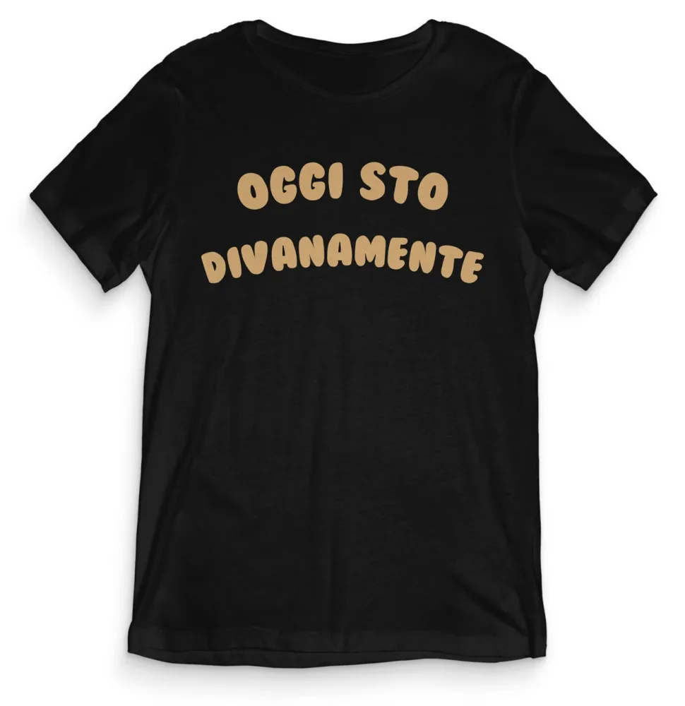TeesBlitz tee168 –  T-Shirt Divertente – Oggi sto divanamente