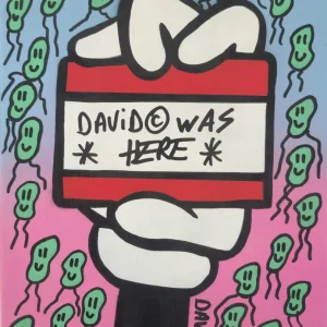 DAVID WAS HERE DAVID WAS HERE