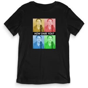 TeesBlitz Collection T-Shirt maglia How dare you – Think Green GREEN005 TeesBlitz Collection T-Shirt maglia How dare you – Think Green GREEN005