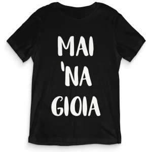TeesBlitz tee122 – T-Shirt divertente – Mai una Gioia TeesBlitz tee122 – T-Shirt divertente – Mai una Gioia