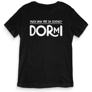 TeesBlitz T-Shirt Divertente – Vuoi una vita da sogno? dormi – tee21-002 TeesBlitz T-Shirt Divertente – Vuoi una vita da sogno? dormi – tee21-002