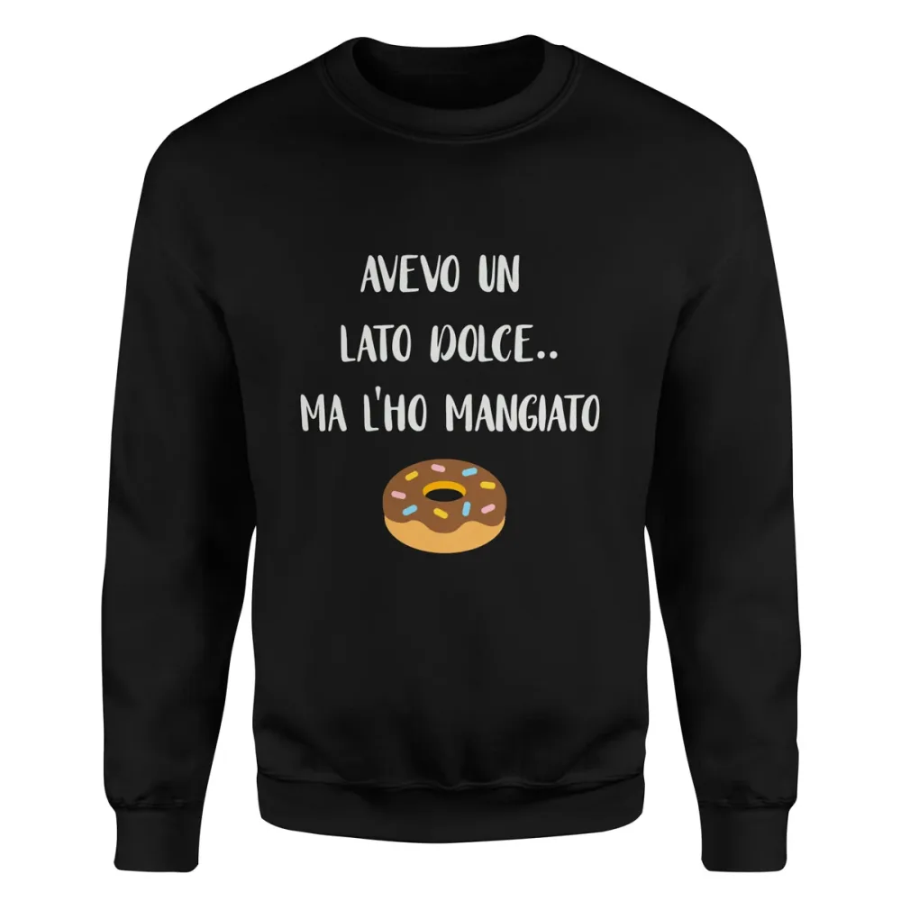 TeesBlitz 316 – Felpa girocollo/cappuccio stampa divertente – Avevo un lato dolce