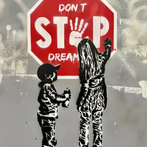 DON’T STOP DREAMING DON’T STOP DREAMING