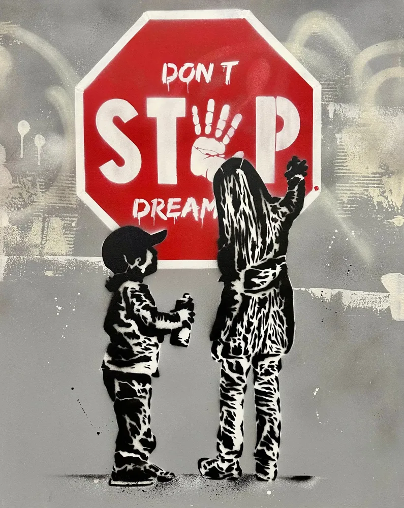 DON’T STOP DREAMING