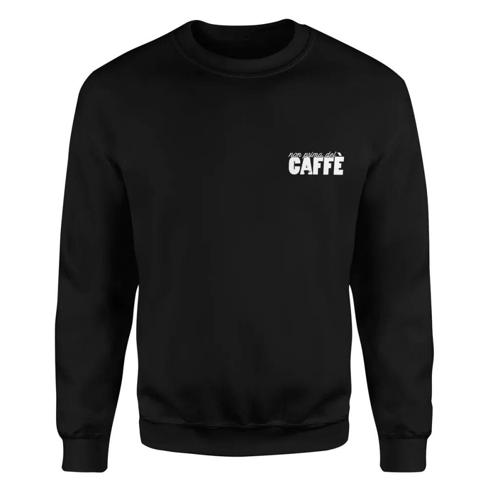 TeesBlitz 329 – Felpa girocollo/cappuccio stampa divertente – Non prima del Caffè