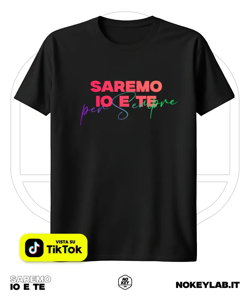 T-Shirt “Saremo Io e Te” – Limited Edition Sanremo 2026 T-Shirt “Saremo Io e Te” – Limited Edition Sanremo 2026
