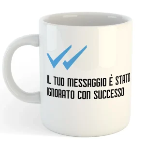 Tazza Mug Divertente – Messaggio Ignorato Tazza Mug Divertente – Messaggio Ignorato